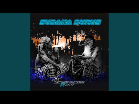 Subana Burus (feat. BMT)