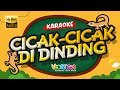 CICAK CICAK DI DINDING KARAOKE TANPA VOKAL LAGU ANAK INDONESIA
