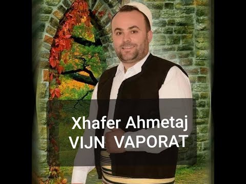 Xhafer Ahmetaj - Vijn Vaporat