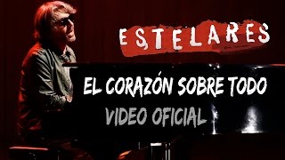 Estelares - El corazón sobre todo (vivo DVD &quot;20 años - Gran Rex&quot;)