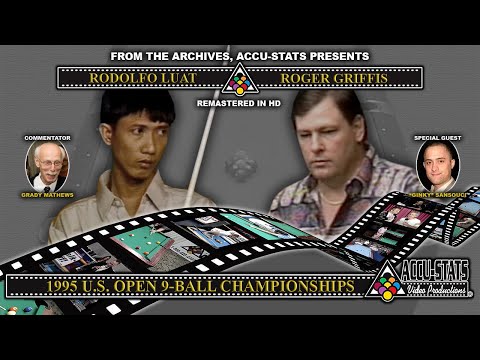 9-Ball - ROGER GRIFFIS VS RODOLFO LUAT - 1995 US Open 9-Ball Championship