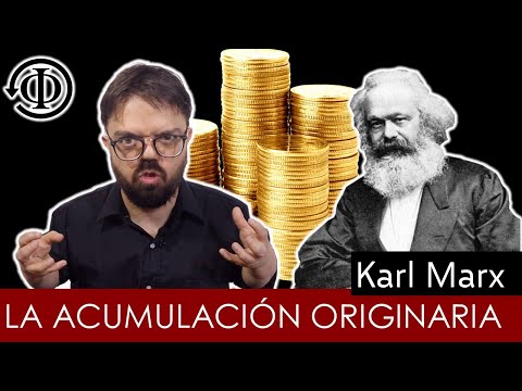 The primitive (or original) accumulation of capital - Karl Marx