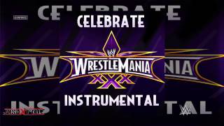 WWE: Celebrate (WrestleMania 30 Theme Song) [Instrumental-Karaoke Version] by Kid Rock