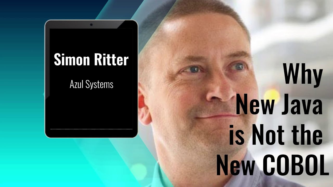 Devnexus 2021 Simon Ritter   Why New Java is Not the New COBOL