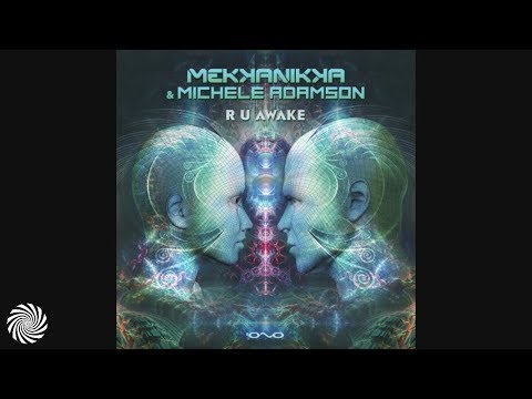 Mekkanikka & Michele Adamson - R U Awake