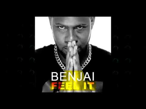 Benjai - Feel It | 2017 Music Release