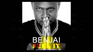 Benjai - Feel It | 2017 Music Release