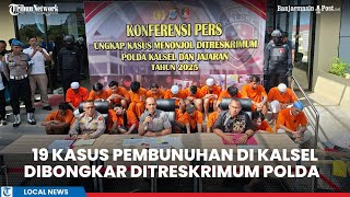 Download lagu Polda Kalsel Bongkar 19 Kasus Menonjol, Termasuk Kasus Kepala Pendulang Terpenggal di Banjar mp3