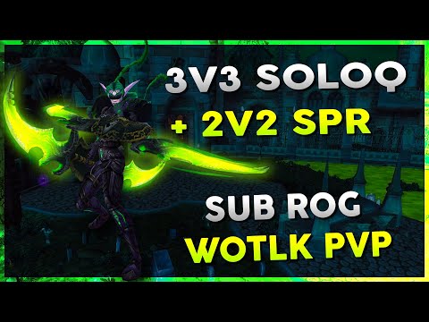 3v3 SoloQ + 2v2 SPR | September 1st Stream VOD | WOW R1 Gladiator Rogue Arena PVP - Warmane WOTLK