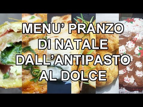 MENU DI NATALE 2022 DALL'ANTIPASTO AL DOLCE | Carlo Gaiano