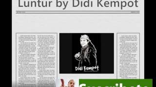 Download lagu Luntur by Didi Kempot mp3 Download lagu Luntur by Didi Kempot mp3