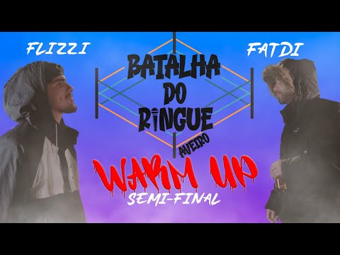 Batalha do Ringue WARM UP - FLIZZI VS FATDI SEMI-FINAL