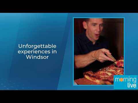 Unforgettable Experiences In Windsor