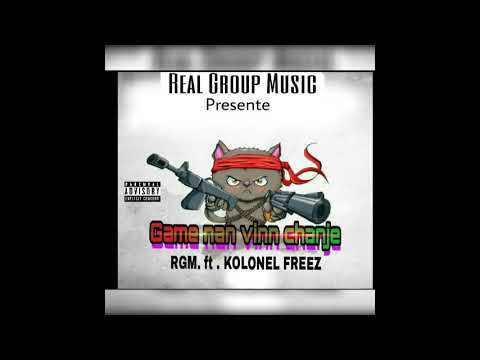 RGM game nan vinn chanje ft kolonel freez