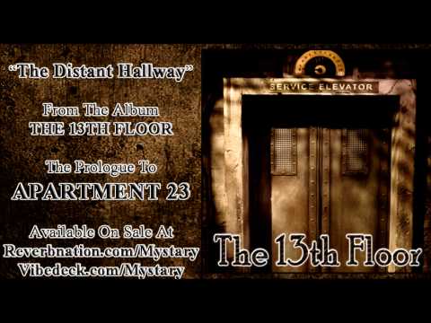 Mystary - The Distant Hallway (The 13th Floor)