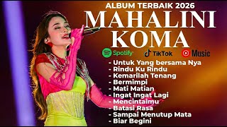 Download lagu MAHALINI FULL ALBUM KOMA |LAGU TERBARU MAHALINI 2026 LAGU VIRAL TIKTOK TERBARU UNTUK YANG BERSAMANYA mp3