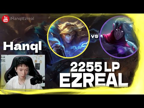 🔻 Hanql Ezreal vs Varus 800 LP RUNES  (2255 LP) - Hanql Ezreal Guide