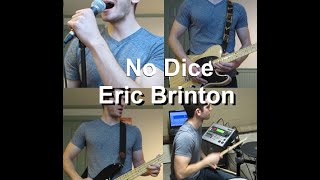 No Dice - Eric Brinton (hard rock original)