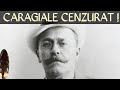 O Viata Furtunoasa Sau Caragiale Cenzurat