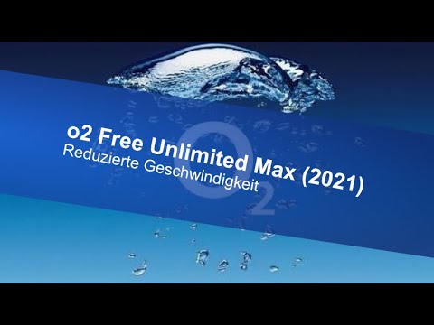 o2 Free Unlimited Max (2021) - Reduzierte Geschwindigkeit