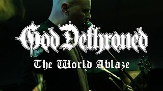 God Dethroned "The World Ablaze" (OFFICIAL VIDEO in 4k)