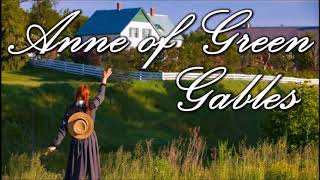 Anne of Green Gables, Ch 14 - Anne's Confession (Edited Text in CC)