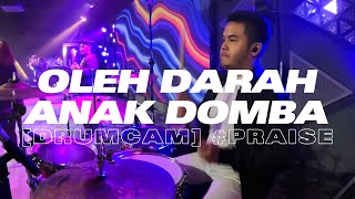 Download lagu [DRUMCAM] #praise | Oleh Darah Anak Domba - ICI mp3