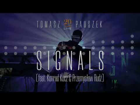 19 Tomasz Pauszek & Konrad Kucz & Przemysław Rudź - SIGNALS