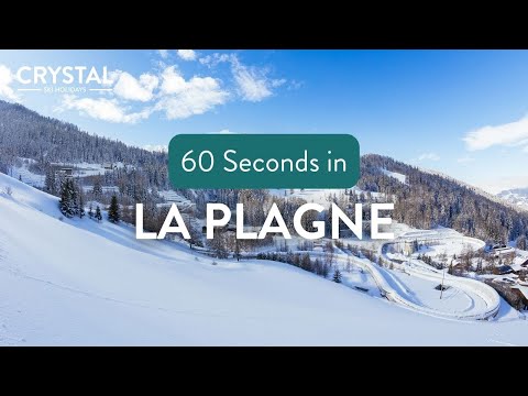 60 Seconds in La Plagne, France | Crystal Ski Holidays