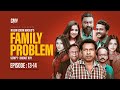Family Problem | Marzuk, Chashi, Allen Shuvro, Mukit, Runa Khan, JS Heme |EP 13-14 |Bangla Natok2022