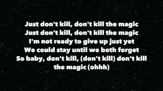 MAGIC! - Don&#39;t Kill The Magic (Lyrics)