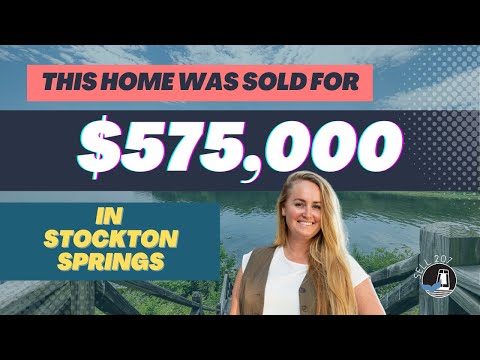This Home Was Sold for $575,000 in Stockton Springs!