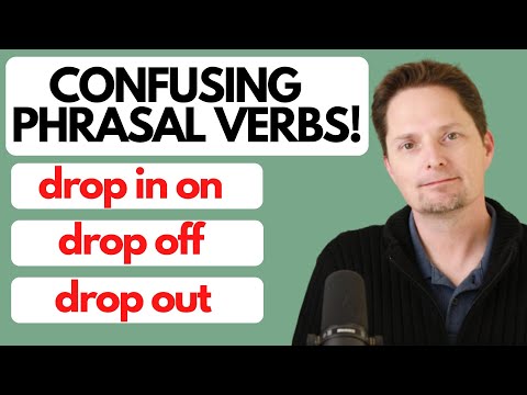 LEARN PHRASAL VERBS IN ENGLISH / DROP IN, DROP OFF, DROP OUT / LEARN AMERICAN ENGLISH/AVOID MISTAKES