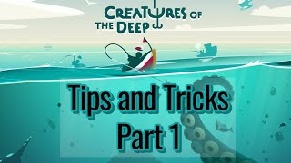 Creatures of the Deep Tips and Tricks Part 1 Karma & Trash