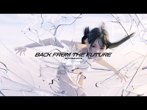 Automhate - Back From The Future
