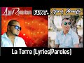 Alain Ramanisum - La Terre feat. Clarel Armelle (Lyrics|Paroles)