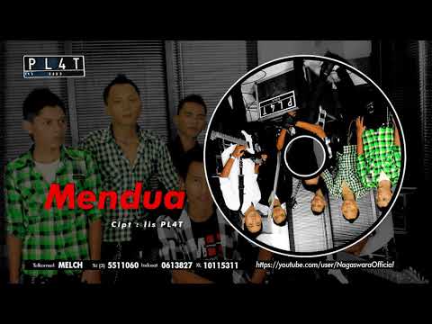PL4T Band - Mendua (Official Audio Video)