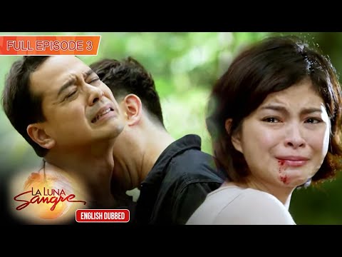 Full Episode 3 | La Luna Sangre English Dubbed