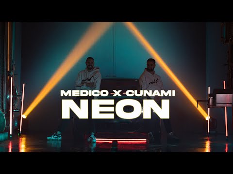 Medico x Cunami - Neon