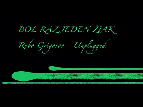 BOL RAZ JEDEN ZIAK unplugged / ROBO GRIGOROV & MIDI