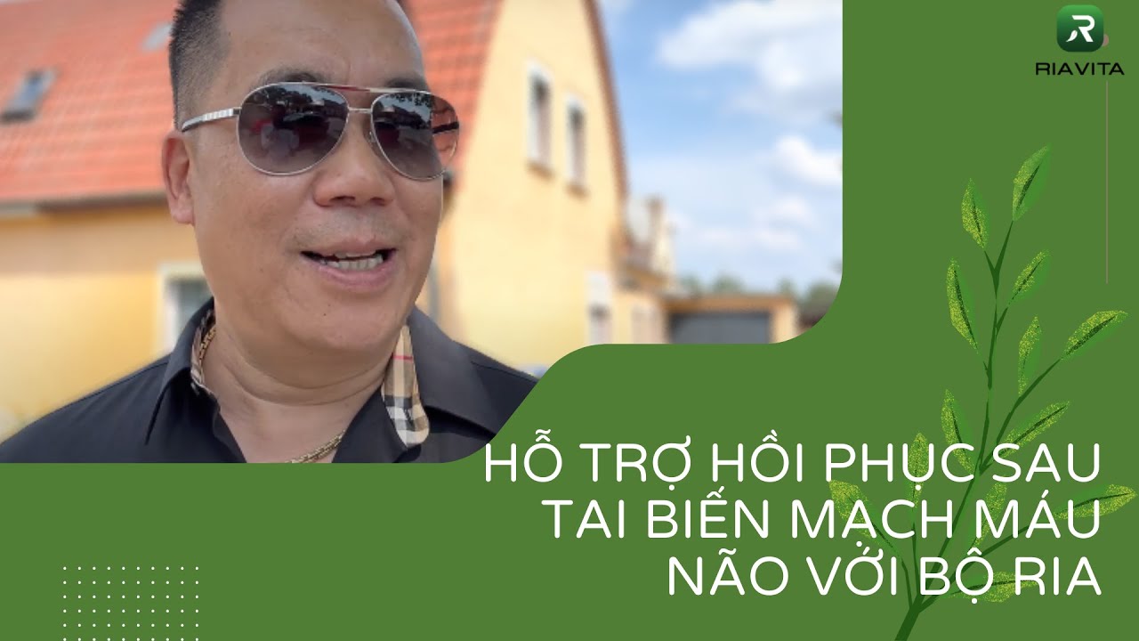 Chia sẻ của anh Tuấn có anh trai điều trị Tai biến