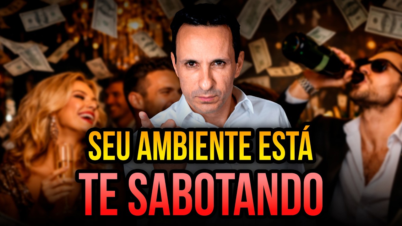 Seu AMBIENTE está DESTRUINDO sua VIDA FINANCEIRA - com Ben Zruel