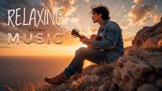 NO AI .Beautiful Guitar Melodies to Calm Your Mind • Peaceful Instrumental Music. NO AI