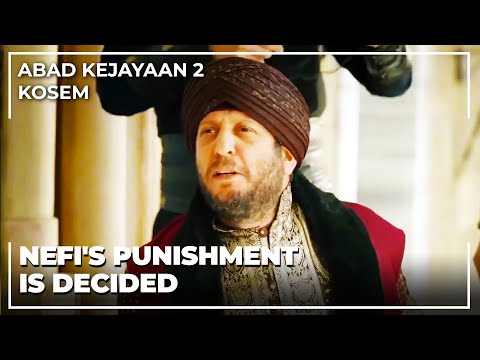 Nefi's Words Became His End | Abad Kejayaan 2: Kosem