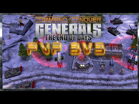 PVP 3v3 The End Of Days | 0.98 Patch 3| Drunken Style| C&C Generals Zero Hour