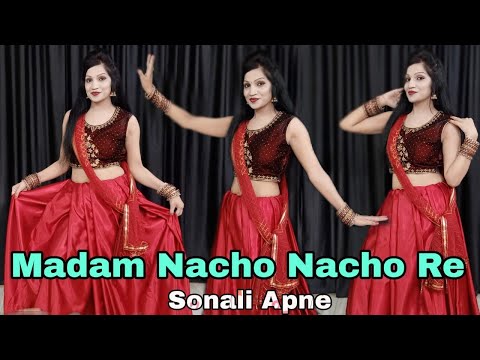 Madam Nache Nache Re Tu To | Haryanvi Song | Anjali Raghav, Pawan Gill | Dance Video | Sonali Apne