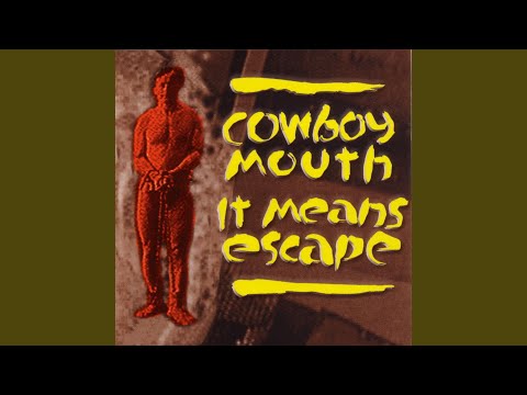 Here I Sit In Prison - Cowboy Mouth