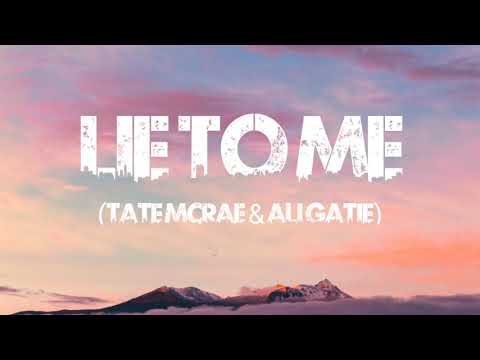 Tate McRae x Ali Gatie - lie to me (Lyrics) |vsec|