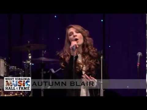 Autumn Blair- Hear Me Now (West Virginia Hall Of Fame)