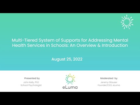 Multi-Tiered Systems of Support: School Mental Health Strategies for Administrators